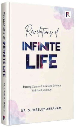 Revelations of Infinite Life